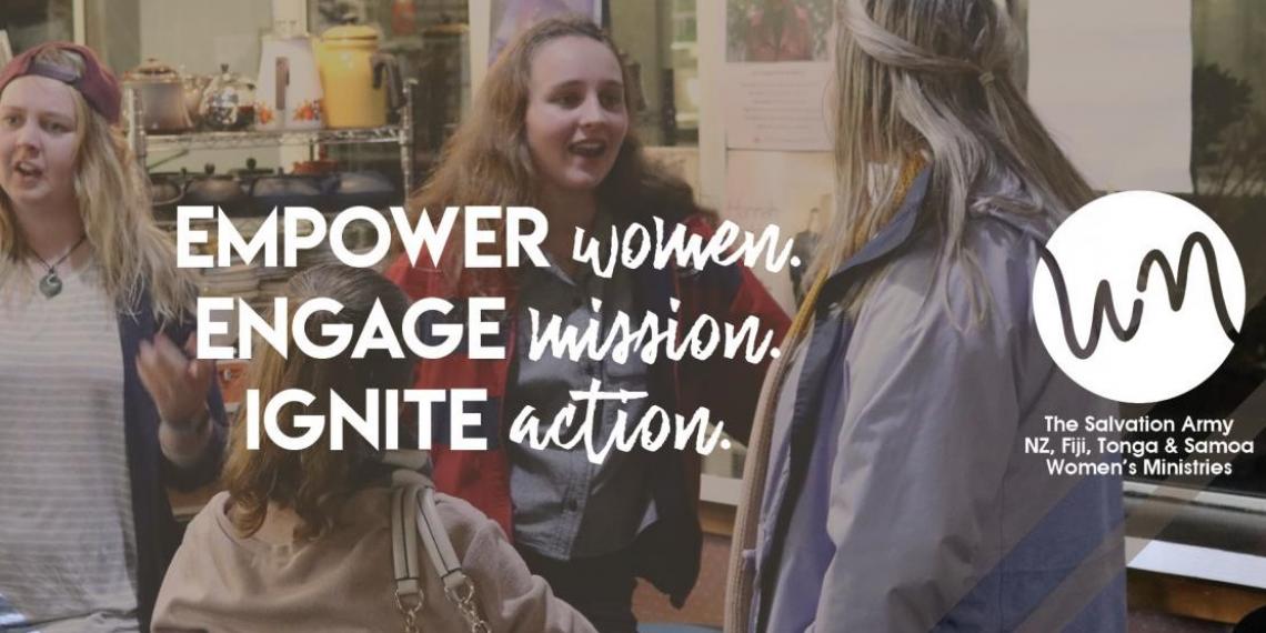 Image of women talking with the words 'Empower women, Engage mission, ignite action' overlaid