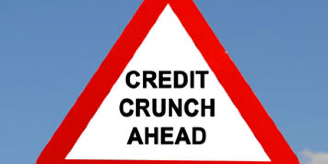 Sign: Credit Crunch Ahead